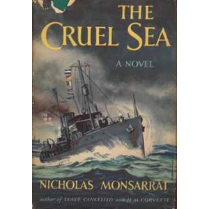 Nicholas Monsarrat The Cruel Sea/Жестокое море - книга и фильм