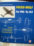 Focke Wulf FW 190/Ta 152 — Jäger, Jagdbomber, Panzerjäger Скачать