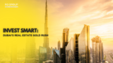 Invest Smart or Regret It: The Real Reason Everyone Is Flocking to Dubai’s Commercial Real Estate